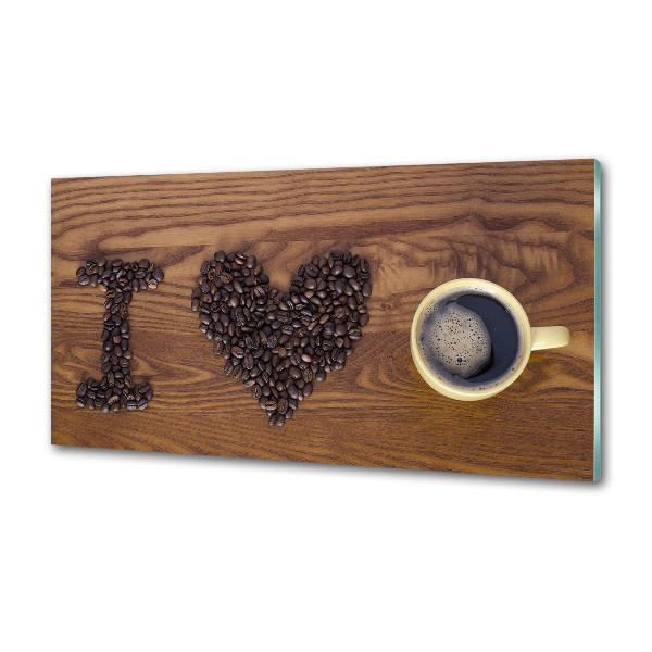 Panel do kuchyne I love coffee